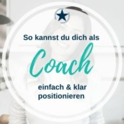Positionierung als Coach